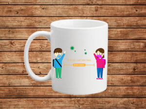 social distance Mug Printing