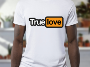 True Love T-Shirt Printing